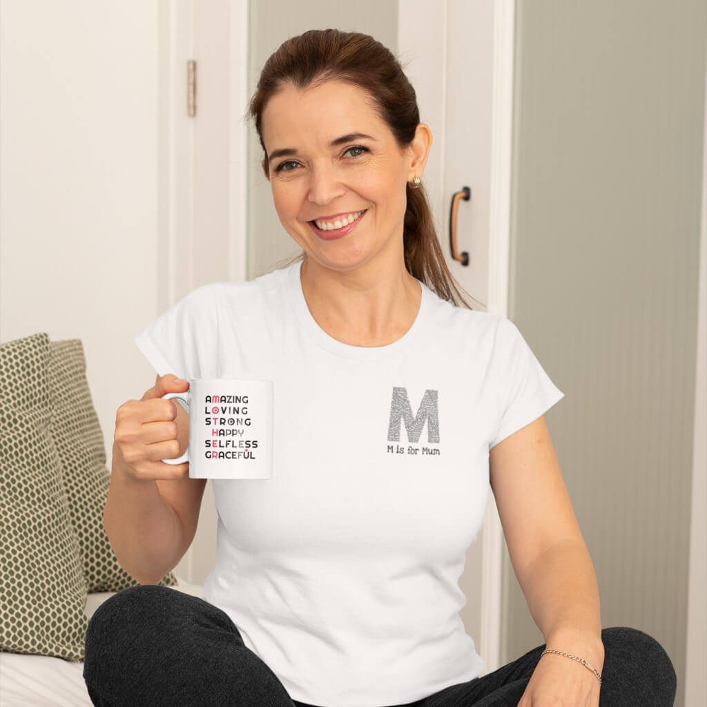 Mothers Day Mug Gift - M.O.T.H.E.R.