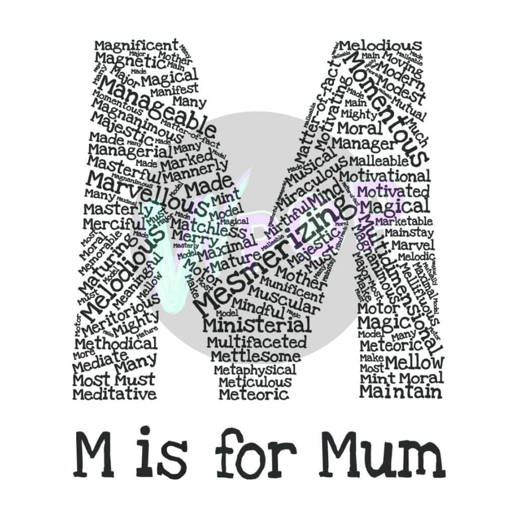 M is for Mum T-Shirt Design with watermark
